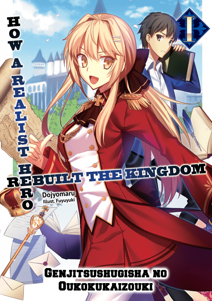 Genjitsushugisha no Oukokukaizouki_Volume 01 Couverture